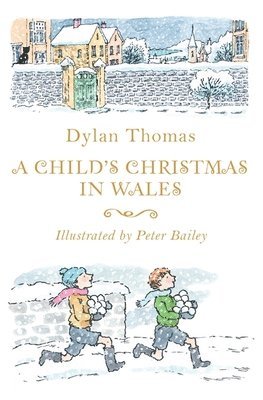 Child's Christmas in Wales 1