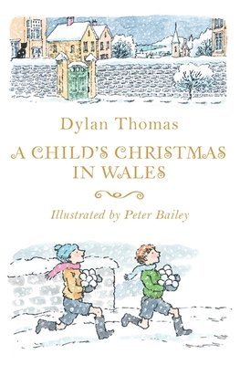 A Child's Christmas in Wales 1