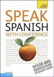 bokomslag Teach Yourself Speak Spanish with Confidence