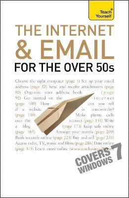 bokomslag Internet and Email For The Over 50s: Teach Yourself
