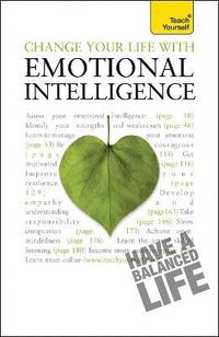 bokomslag Change Your Life With Emotional Intelligence