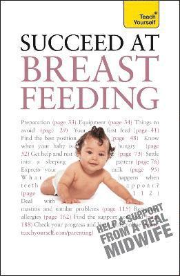 bokomslag Succeed At Breastfeeding: Teach Yourself