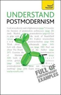 bokomslag Understand Postmodernism: Teach Yourself