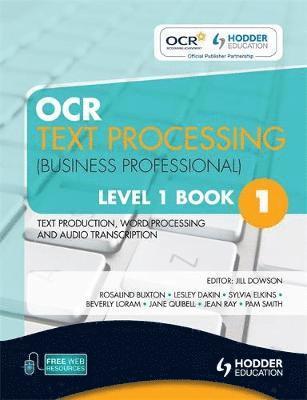 bokomslag OCR Text Processing (Business Professional) Level 1 Book 1 Text Production, Word Processing and Audio Transcription