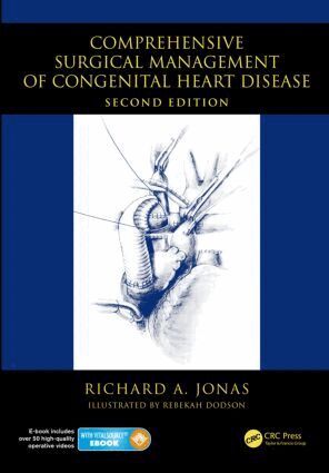 Richard A Jonas - Comprehensive Surgical Management of Congenital Heart Disease, Inbunden