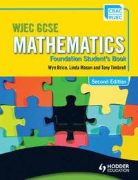bokomslag WJEC GCSE Mathematics - Foundation Student's Book