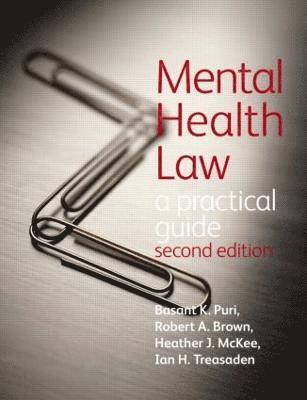 Mental Health Law 2E                                                  A Practical Guide 1
