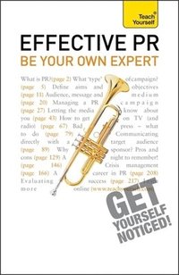 bokomslag Effective PR: Be Your Own Expert