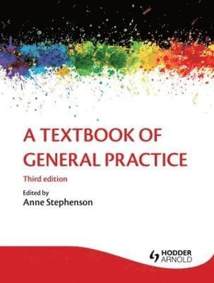 bokomslag Textbook of General Practice 3E