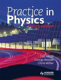 bokomslag Practice in Physics 4th Edition