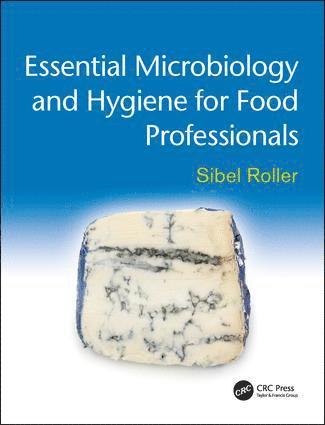 bokomslag Essential Microbiology and Hygiene for Food Professionals