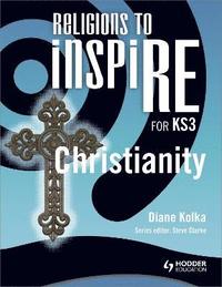 bokomslag Religions to InspiRE for KS3: Christianity Pupil's Book