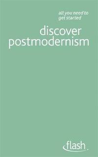 bokomslag Discover Postmodernism: Flash