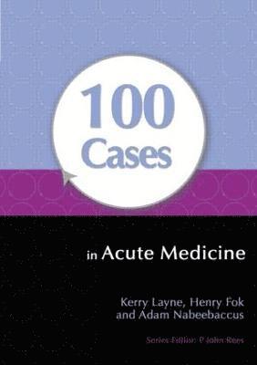 100 Cases in Acute Medicine 1