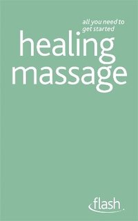 bokomslag Healing Massage: Flash