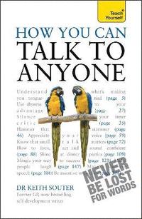 bokomslag How You Can Talk To Anyone: Teach Yourself