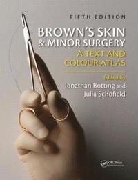 bokomslag Brown's Skin and Minor Surgery