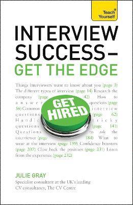 Interview Success - Get the Edge: Teach Yourself 1