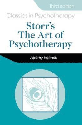 Storr's Art of Psychotherapy 3E 1