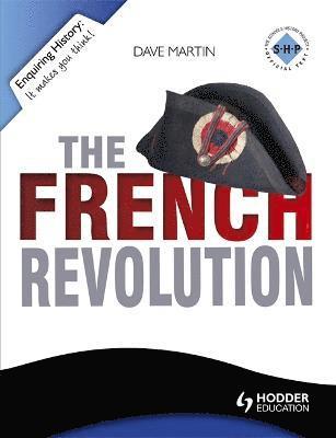Dave Martin - Enquiring History: The French Revolution, Häftad