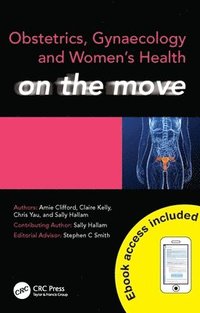 bokomslag Obstetrics, Gynaecology and Women's Health on the Move
