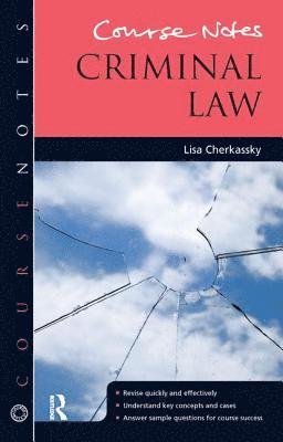 Course Notes: Criminal Law 1