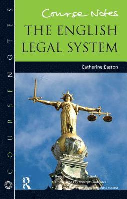 BRICKFIELD: Course Notes: the English Legal System 1