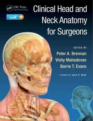 Peter A. Brennan, Vishy Mahadevan, Barrie T. Evans - Clinical Head and Neck Anatomy for Surgeons, Inbunden