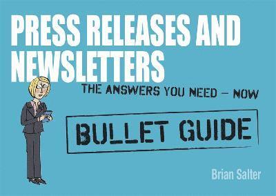 Brian Salter - Newsletters and Press Releases: Bullet Guides, Häftad