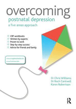 Chris Williams, Roch Cantwell, Karen Robertson - Overcoming Postnatal Depression: A Five Areas Approach, Häftad