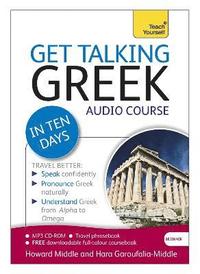 bokomslag Get Talking Greek in Ten Days Beginner Audio Course