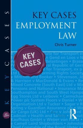 Chris Turner - Key Cases: Employment Law, Häftad
