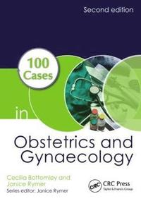 bokomslag 100 Cases in Obstetrics and Gynaecology