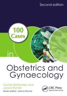 bokomslag 100 Cases in Obstetrics and Gynaecology