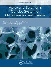 bokomslag Apley and Solomon's Concise System of Orthopaedics and Trauma