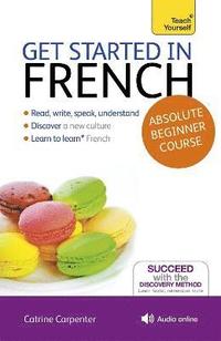 bokomslag Get Started in French Absolute Beginner Course