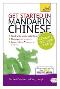 bokomslag Get Started in Mandarin Chinese Absolute Beginner Course