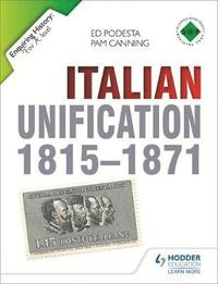 bokomslag Enquiring History: Italian Unification 1815-1871
