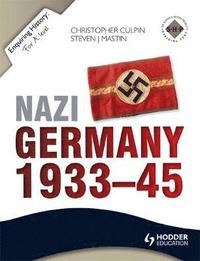 bokomslag Enquiring History: Nazi Germany 1933-45
