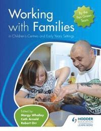 bokomslag Working with Families in Children's Centres and Early Years Settings