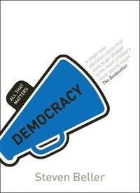 bokomslag Democracy: All That Matters