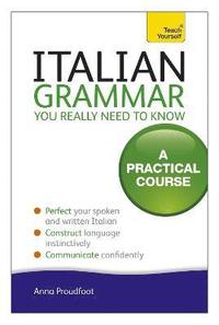 bokomslag Italian Grammar You Really Need To Know