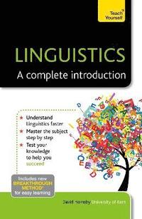 bokomslag Linguistics: A Complete Introduction: Teach Yourself