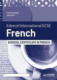 bokomslag Edexcel International GCSE and Certificate French Grammar Workbook