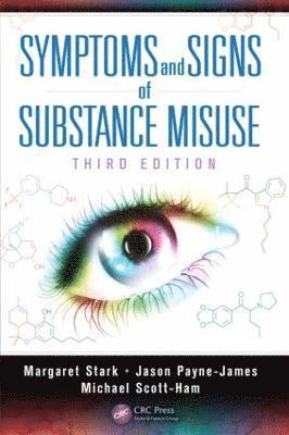 Symptoms and Signs of Substance Misuse 1