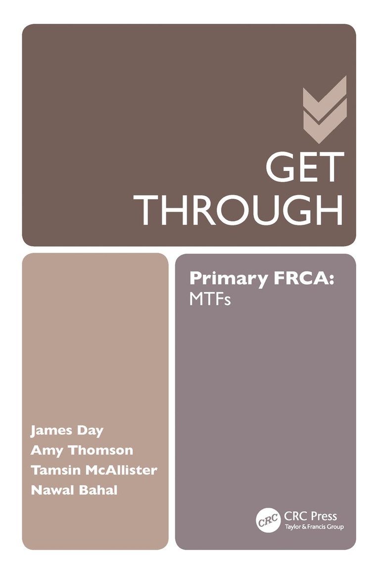 Get Through Primary FRCA: MTFs 1