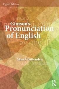 bokomslag Gimson's Pronunciation of English