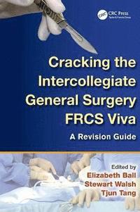bokomslag Cracking the Intercollegiate General Surgery FRCS Viva