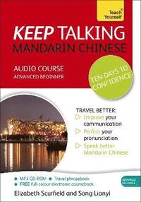 bokomslag Keep Talking Mandarin Chinese Audio Course - Ten Days to Confidence