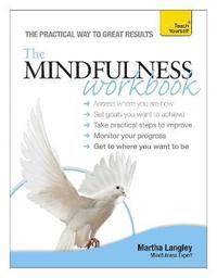 bokomslag The Mindfulness Workbook: Teach Yourself